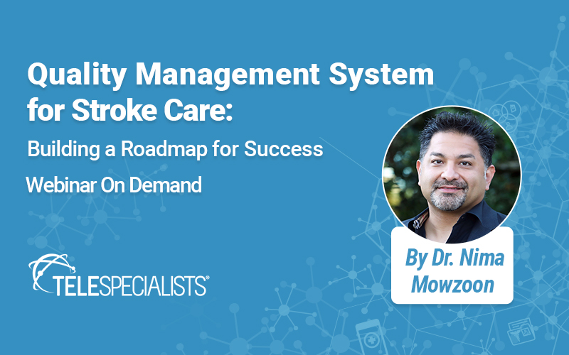 Quality Management System for Stroke Care: Building a Roadmap for Success